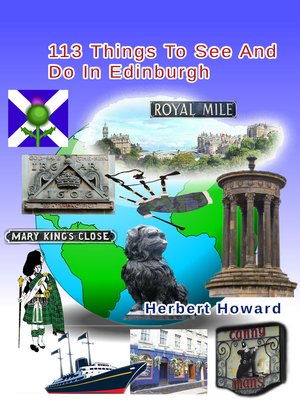 cover image of 113 Things to See and Do In Edinburgh